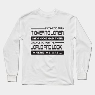 A Woman's World Long Sleeve T-Shirt